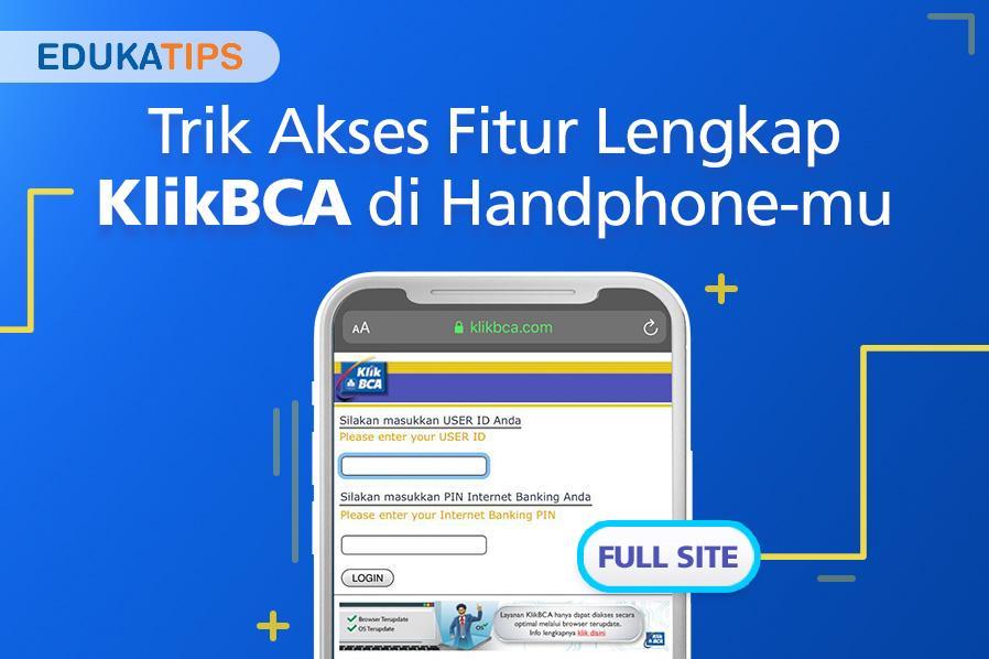 Situs BCA: Info Terbaru dan Panduan Lengkap 2021