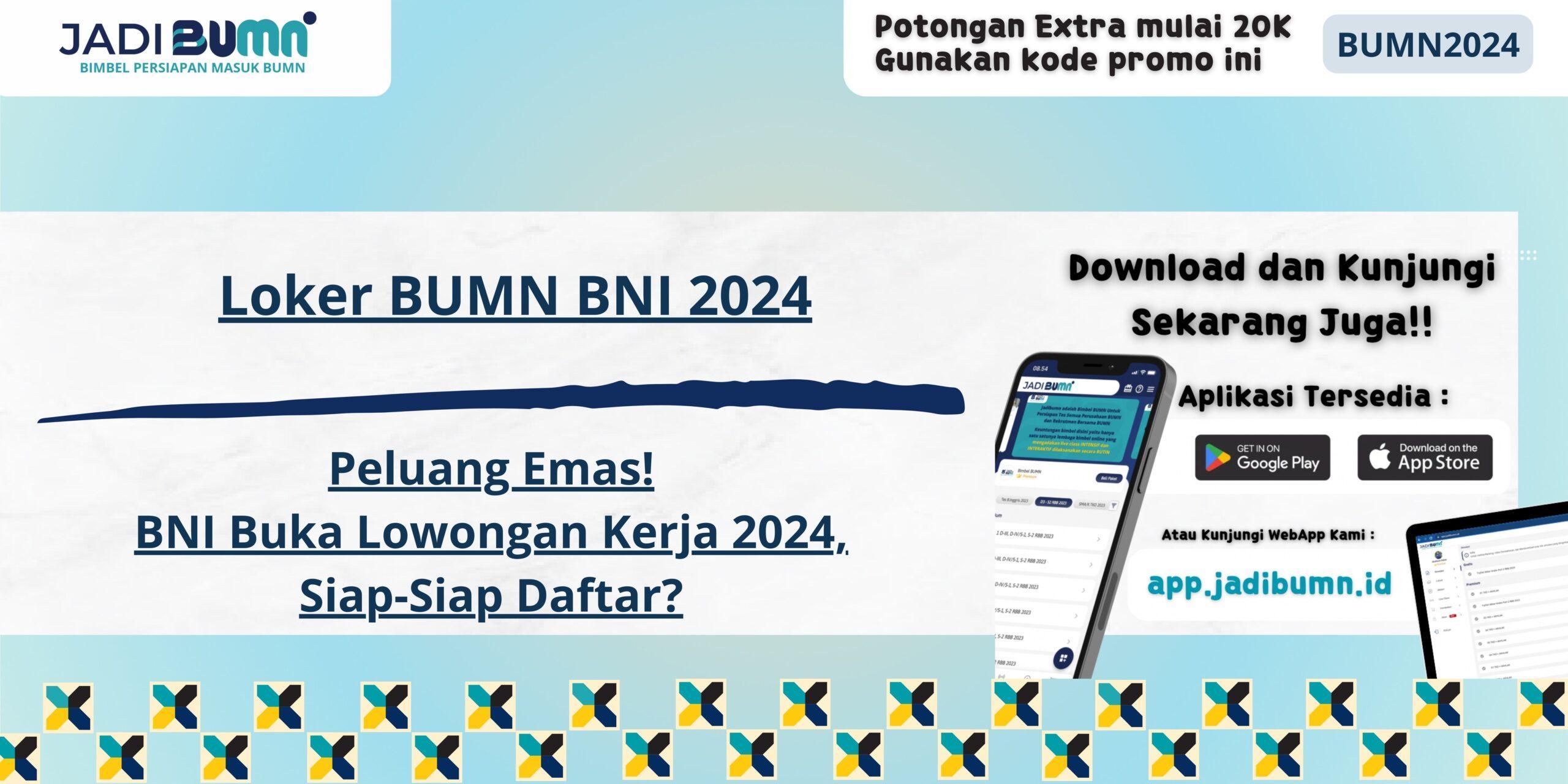 Daftar BNI: Proses Mudah untuk Bergabung